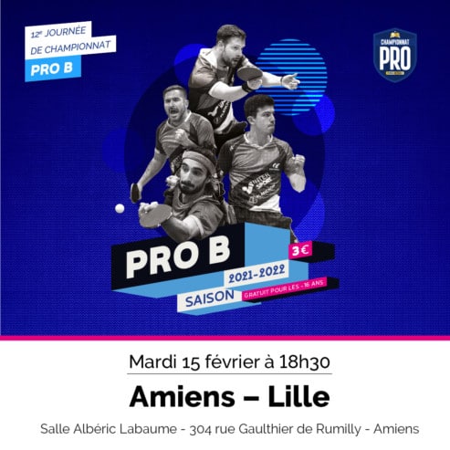 Pro B : l’Amiens Sport TT se déplace à Istres le 13 février et reçoit Lille le 15 février