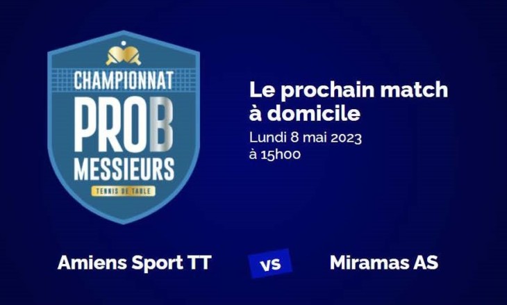 Pro B : l’Amiens STT reçoit Miramas le lundi 8 mai 2023 à 15h00 en match de classement pour la 3e place