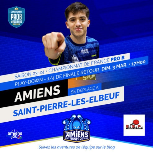 Pro B : l’Amiens STT se déplace à Saint-Pierre-les-Elbeuf en 1/4 de finale retour des Play Downs le dimanche 3 mars 2024 à 17h00